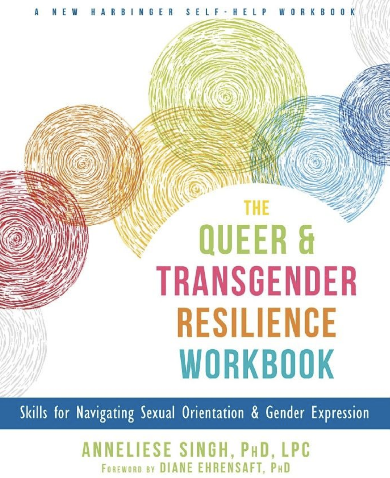 The Queer and Transgender Resilience Workbook book cover