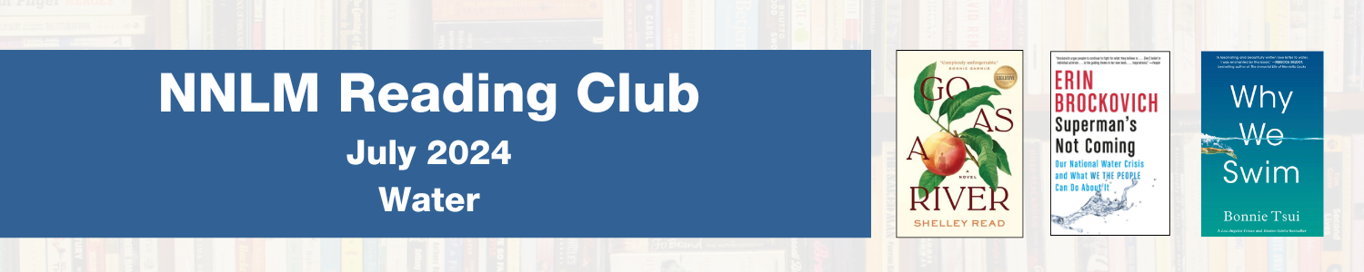 NNLM Reading Club July 2024 Water book banner