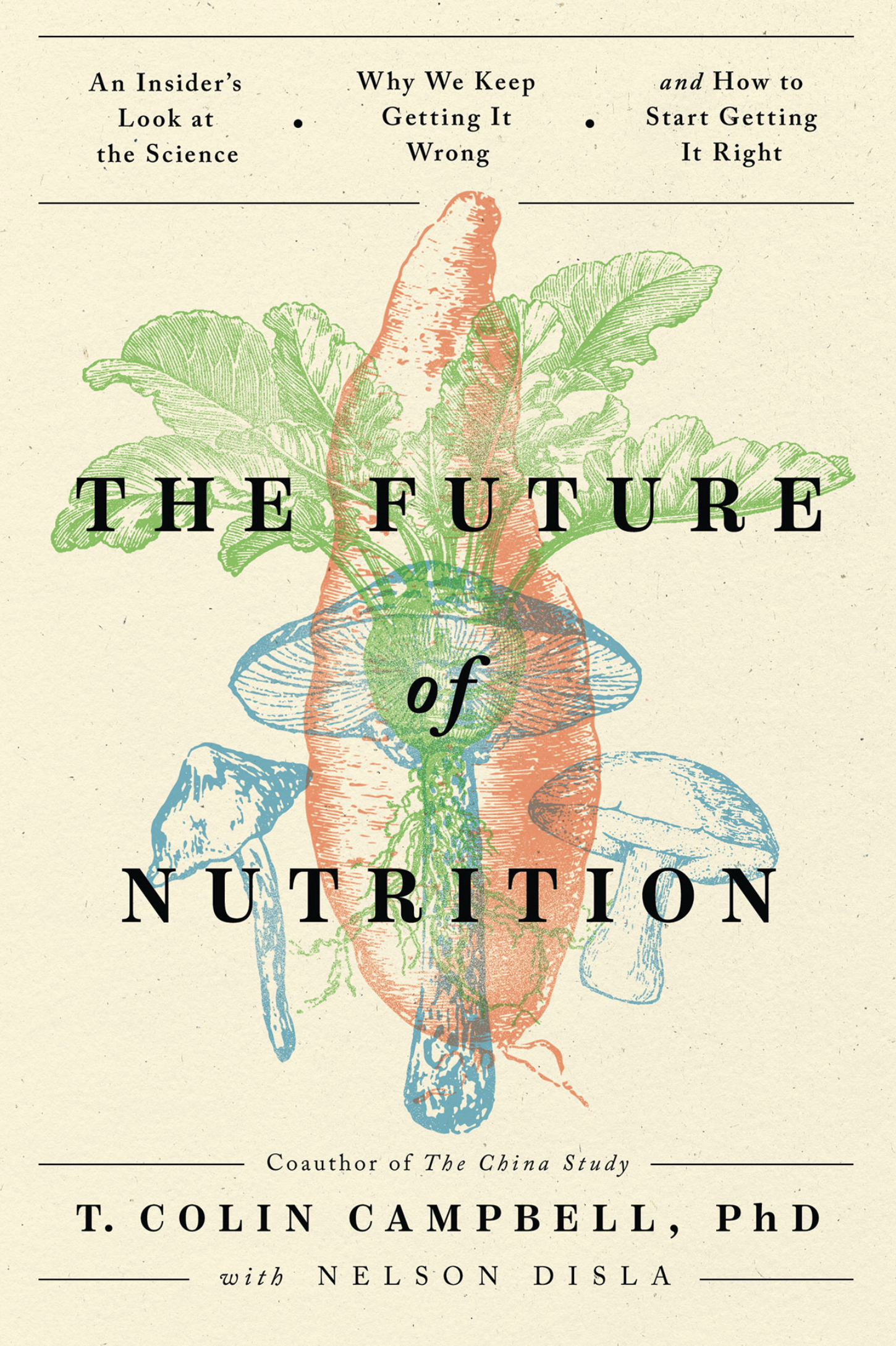 Book cover image of The Future of Nutrition